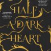 Half a Dark Heart book