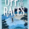 Off to the Races Gold Rush Ranch 1