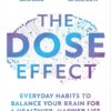 The DOSE Effect