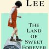 The Land of Sweet Forever
