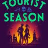 Tourist Season