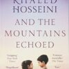 And the Mountains Echoed