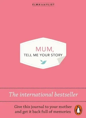 Mum Tell Me Your Story guided journal