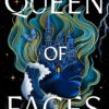 Queen of Faces