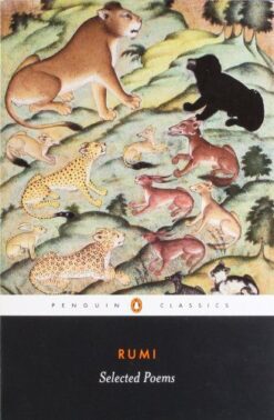 Rumi Selected Poems Penguin Classics