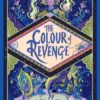 The Colour of Revenge Inkheart
