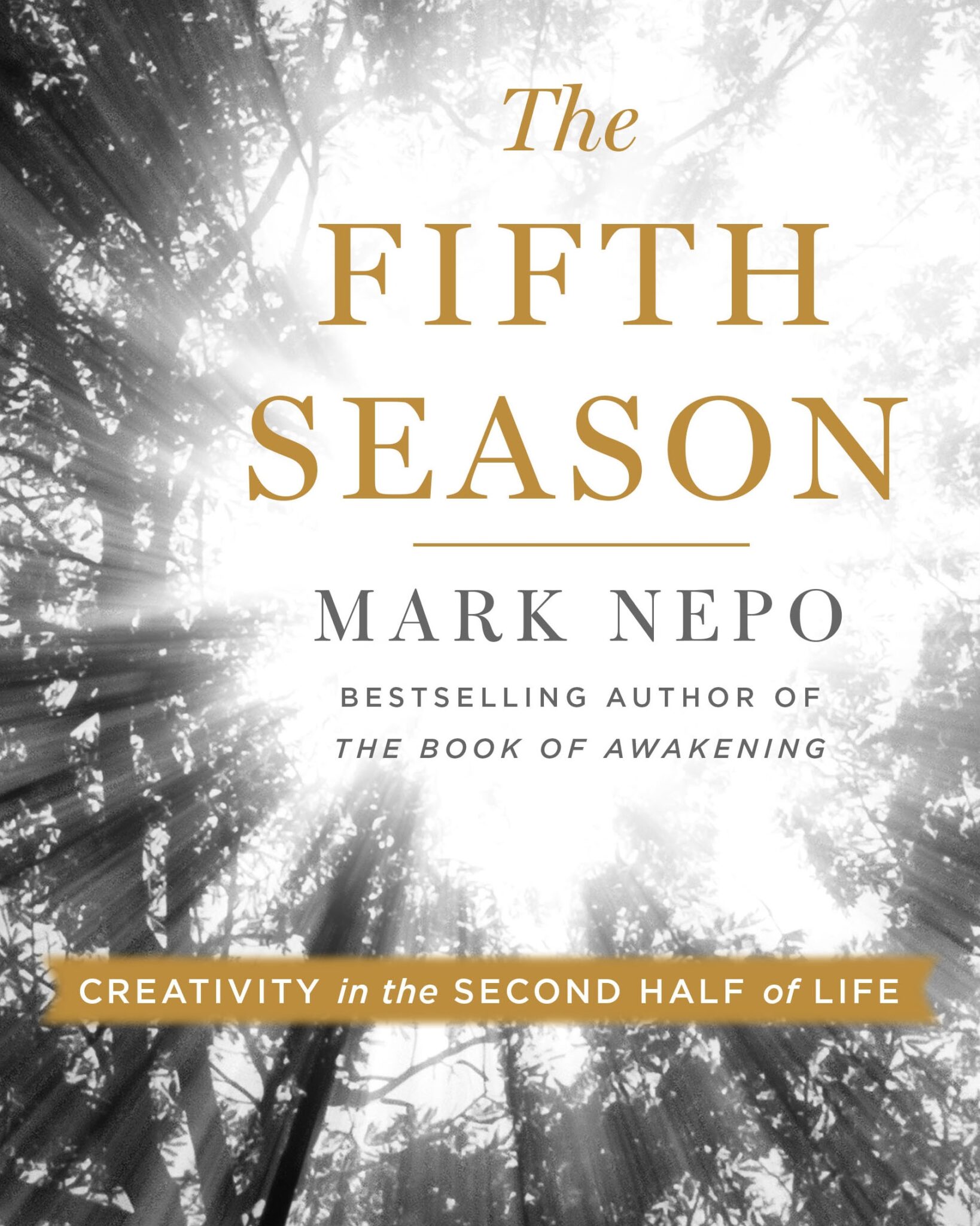 The Fifth Season: Creativity in the Second Half of Life