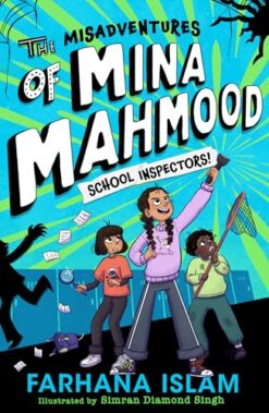 The Misadventures of Mina Mahmood School Inspectors