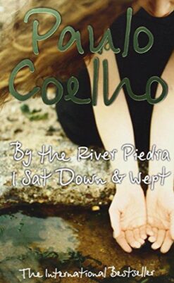 by river piedra i sat down wept