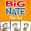 Big Nate Flips Out