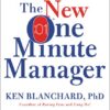 The New One Minute Manager