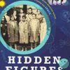 Hidden Figures Young Readers' Edition