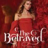 The Betrayed