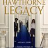 The Hawthorne Legacy 2