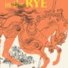 The Catcher in the Rye