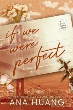 If Love 4: If We Were Perfect