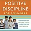 Positive Discipline for Teenag