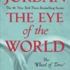 The Eye of the World (Wheel of Time, 1)