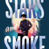Stars and Smoke