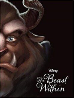 The Beast Within: A Tale of Beauty's Prince