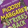 Moody Margaret Strikes Back (Horrid Henry)