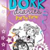 Dork Diaries Party Time