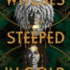 Witches Steeped in Gold