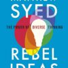 Rebel Ideas: The Power of Diverse Thinking Paperback
