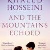 And the Mountains Echoed
