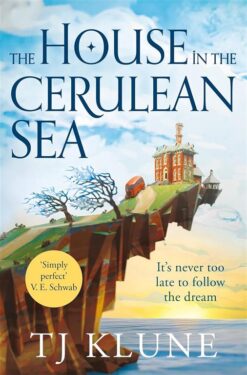 Cerulean Chronicles 1: The House in the Cerulean Sea