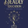 A Deadly Education