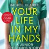 our-life-in-my-hands-a-junior-doctors-story