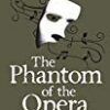 Phantom of the Opera