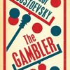 The Gambler: New Translation (Evergreens)