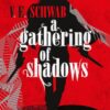 A Gathering of Shadows