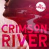 Crimson River: (The Edens #5)