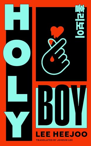 Holy Boy by Lee Heejoo