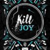 Kill Joy