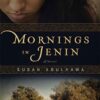 Mornings in Jenin