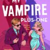 My Vampire Plus-One