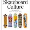 Skateboard Culture