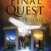 The Final Quest Trilogy