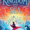 The Kingdom Over the Sea