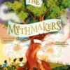 The Mythmakers: The Remarkable Fellowship of C.S. Lewis & J.R.R. Tolkien