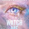 Watch Me
