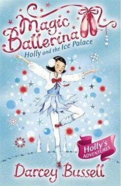 Magic Ballerina 17 Holly and t | ISBN 9780007323234 | Kalimat Store