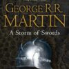 song-of-ice-and-fire-3-storm-of-swords-1-steel-and-snow