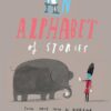 an-alphabet-of-stories