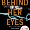 Behind Her Eyes | ISBN 9780008131999 | Kalimat Store