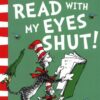 i-can-read-with-my-eyes-shut